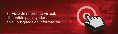 Banner servicios de referencia virtual disponible para ayudarlo en su búsqueda de información