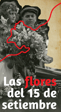 Las flores del 15 de setiembre